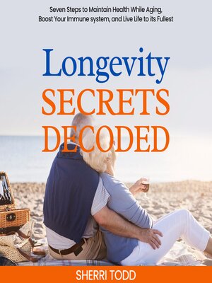 cover image of Longevity Secrets Decoded